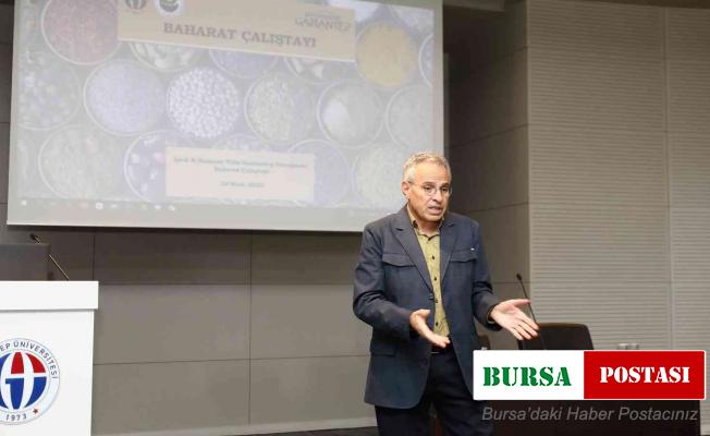 GAÜN’DE baharat çalıştayı