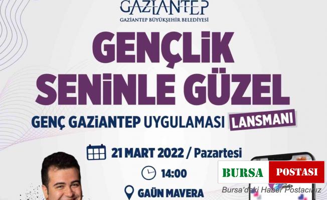 Gençlere özel mobil uygulama: “Genç Gaziantep”