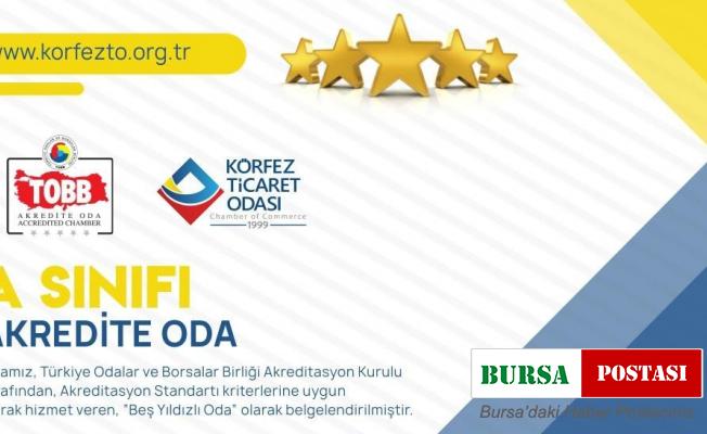 Körfez Ticaret Odası, A sınıfı akreditasyonunu korudu