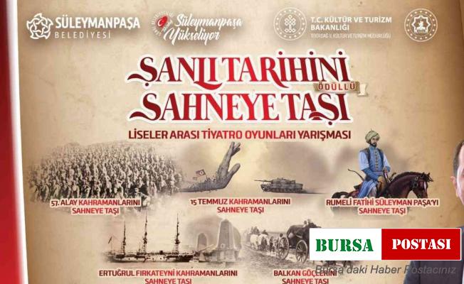 ‘Şanlı Tarihi’ sahneye taşıyacaklar
