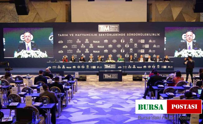 TİM Tarım ve Hayvancılıkta sürdürülebilirlik Eylem Planı’nı açıkladı