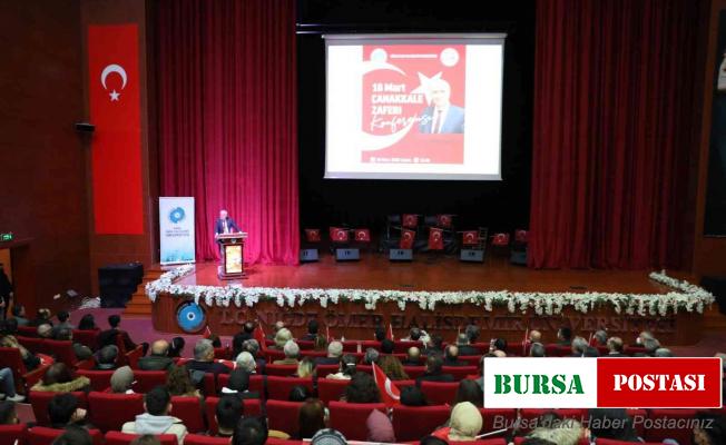 Üniversitede 18 Mart Çanakkale Zaferi konferansı gerçekleştirildi